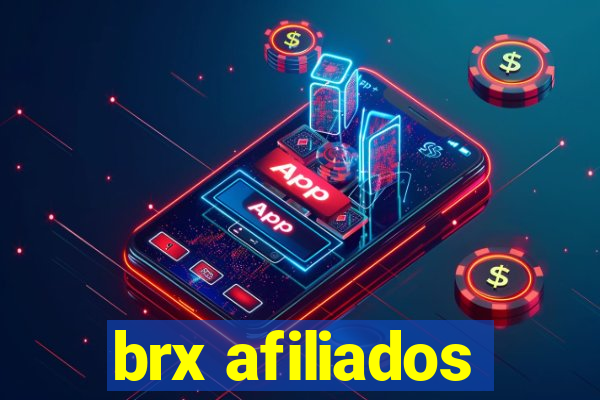 brx afiliados